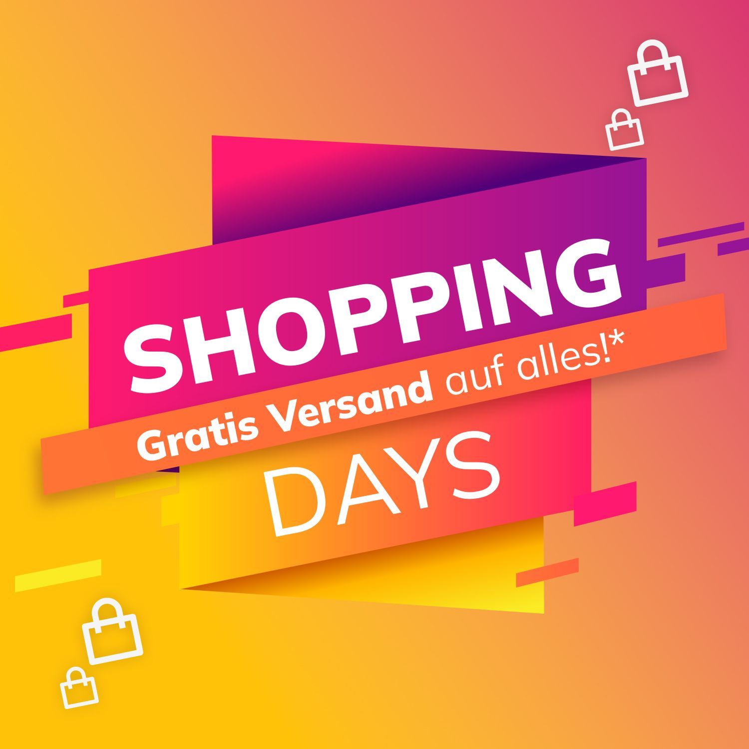 Buntes Werbebanner mit dem Text 'SHOPPING DAYS Gratis Versand auf alles!*' und kleinen Einkaufstaschen-Symbolen